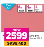 Hisense 32" HD TV