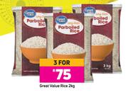 Great Value Rice-For 3 x 2Kg