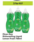 Clean Day Dishwashing Liquid Lemon Fresh-For 3 x 750ml