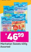 Manhattan Sweets Assorted-400g Each