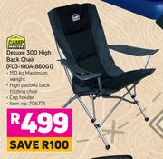 Campmaster Deluxe 300 High Back Chair F03-100A-860G1