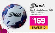 Shoot Size 5 Match Soccer Ball