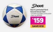 Shoot Size 5 Laminated Hard Ground Soccer Ball