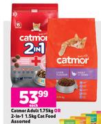 Catmor Adult 1.75kg Or 2 In 1 1.5kg Cat Food Assorted-Each