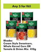Rhodes Cream Style Sweetcorn, Whole Kernel Corn Or Tomato & Onion Mix-For Any 5 x 410g