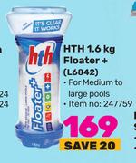 HTH 1.6Kg Floater+ L6842