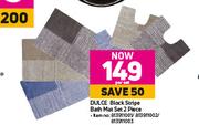 Dulce Block Stripe Bath Mat Set (2 Piece)-Per Set