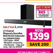 Ultra Link 2.1 Channel Rhapsody Soundbar With Wired Subwoofer 