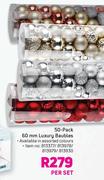 50 Pack 60mm Luxury Baubles-Per Set
