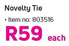 Novelty Tie-Each