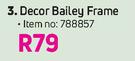 Decor Bailey Frame