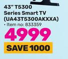 Smasung 43"(109 cm) T5300 Series Smart TV UA43T5300AKXXA