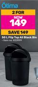 Otima 50Ltr Flip Top Black Bin-For 2