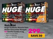 Black Bull Huge Anabolic Muscle Gain Shake Chocolate Nougat Or Vanilla Cookie-4Kg Each