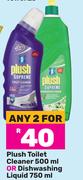 Plush Toilet Cleaner 500ml Or Dishwashing Liquid 750ml-For Any 2