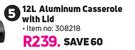 Hart 12Ltr Aluminium Casserole With Lid