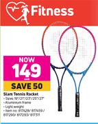 Slam Tennis Racket-Each