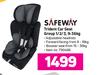 Safeway Trident Car Seat Group 1/2/3  9-36kg