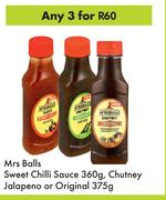 Mrs Balls Sweet Chilli Sauce 360g, Chutney Jalapeno Or Original-For Any 3 x 375g