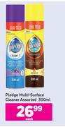 Pledge Multi Surface Cleaner Assorted-300ml Each