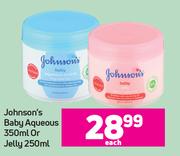 Johnson's Baby Aqueous 350ml Or Jelly 250ml-Each