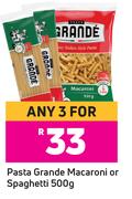 Pasta Grande Macaroni Or Spaghetti-For Any 3 x 500g