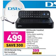 DStv HD Decorder Installed DSD4140