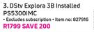 Dstv Explora 3B Installed PS5300IMC