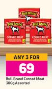 Bull Brand Corned Meat Assorted-For Any 3 x 300g