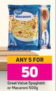 Great Value Spaghetti Or Macaroni-For Any 5 x 500g
