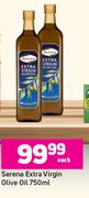 Serena Extra Virgin Olive Oil-750ml Each