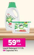 Ariel Detergent 1.1-1.5Ltr Or Capsules 14's-Each