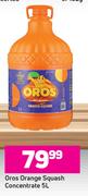 Oros Orange Squash Concentrate-5L