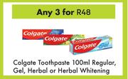 Colgate Toothpaste 100ml Regular, Gel, Herbal Or Herbal Whitening-For Any 3