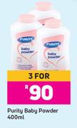 Purity Baby Powder-For 3 x 400ml