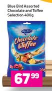 Blue Bird Assorted Chocolate And Toffee Selection-400g