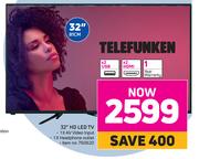Telefunken 32" HD LED TV 
