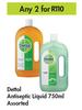 Dettol Antiseptic Liquid Assorted-For Any 2 x 750ml
