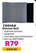 Trojan Slimmer Belt