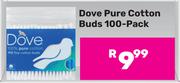 Dove Pure Cotton Buds 100 Pack