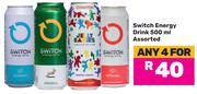 Switch Energy Drink Assorted-For Any 4 x 500ml