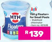 HTH 750g Floater+ For Small Pools