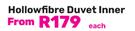 Always Home Hollow Fibre Duvet Inner-Each