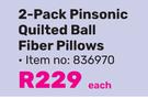 2 Pack Pinsonic Quilted Ball Fibre Pillows-Each
