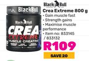 Black Bull Crea Extreme-800g Each