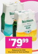 Belgravia Gin With Dry Lemon Or Tonic-6 x 275ml Per Pack