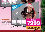 Sinotec 55" UHD Android TV STL-55U20AT
