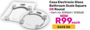 Casa Electronic Glass Bathroom Scale Square Or Round-Each