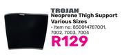 Trojan Neoprene Thigh Support Various Sizes