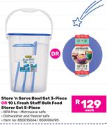 Addis Store n Serve Bowl Set 3 Piece Or 10L Fresh Stuff Bulk Food Storer Set 5 Piece-Each